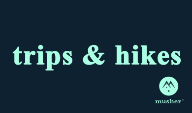 TRIPS & HIKES